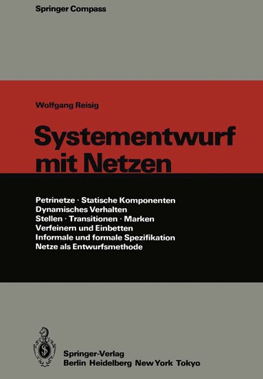 Wolfgang Reisig - Systementwurf mit Netzen, Häftad