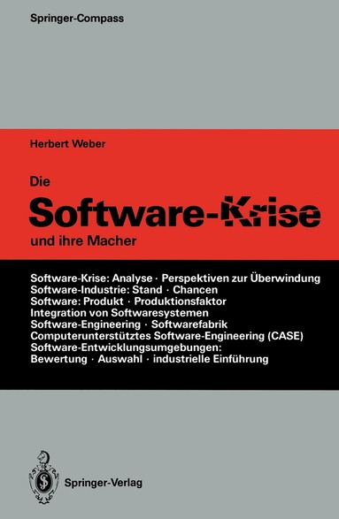 Herbert Weber - Die Software-Krise und ihre Macher, Häftad