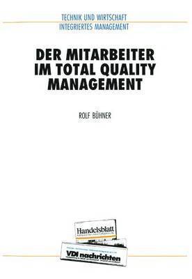 Der Mitarbeiter im Total Quality Management 1