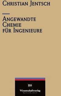 bokomslag Angewandte Chemie fr Ingenieure