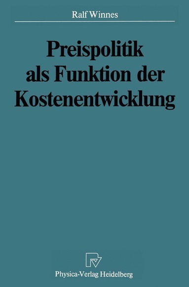 bokomslag Preispolitik als Funktion der Kostenentwicklung