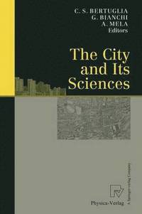 bokomslag The City and Its Sciences
