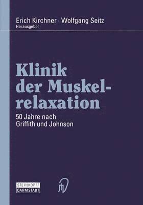 Klinik der Muskelrelaxation 1