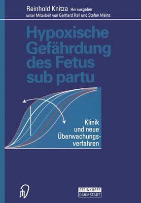Hypoxische Gefhrdung des Fetus sub partu 1