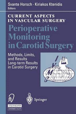 Perioperative Monitoring in Carotid Surgery 1