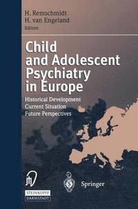 bokomslag Child and Adolescent Psychiatry in Europe