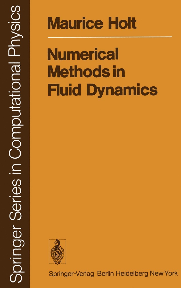 M. Holt - Numerical Methods in Fluid Dynamics, Häftad