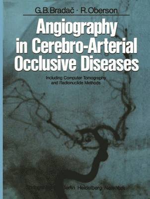 bokomslag Angiography in Cerebro-Arterial Occlusive Diseases