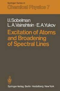 bokomslag Excitation of Atoms and Broadening of Spectral Lines