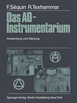 Das AO-Instrumentarium 1
