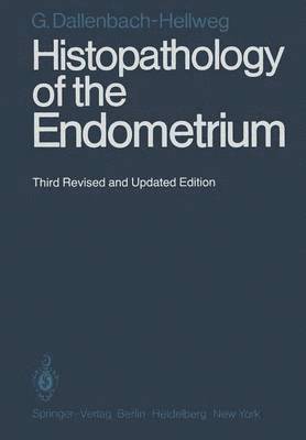 bokomslag Histopathology of the Endometrium