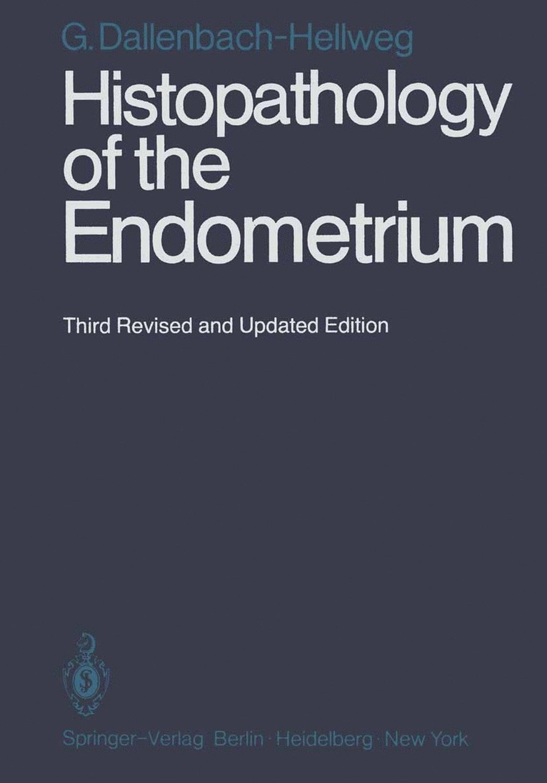 Histopathology of the Endometrium 1