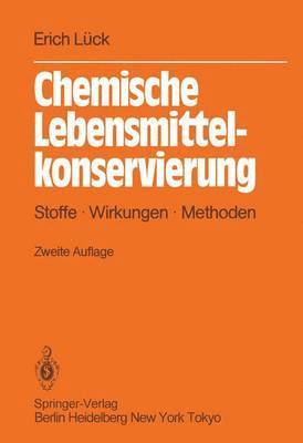 Chemische Lebensmittelkonservierung 1