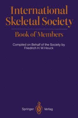 International Skeletal Society Book of Members 1