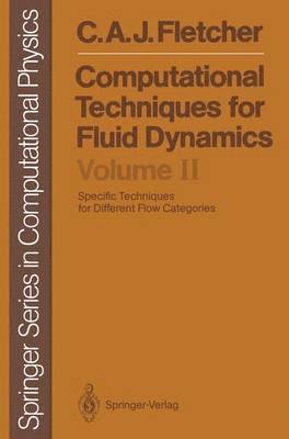 Clive A. J. Fletcher - Computational Techniques for Fluid Dynamics, Häftad