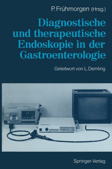 bokomslag Diagnostische und therapeutische Endoskopie in der Gastroenterologie