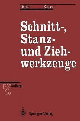 Schnitt-, Stanz- und Ziehwerkzeuge 1