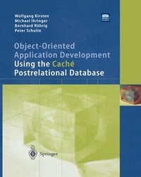 bokomslag Object-Oriented Application Development Using the Cache Postrelational Database