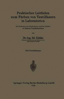 bokomslag Praktischer Leitfaden zum Frben von Textilfasern in Laboratorien