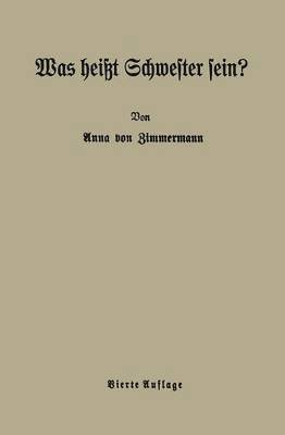 bokomslag Was heißt Schwester sein?