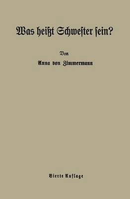 bokomslag Was heit Schwester sein?