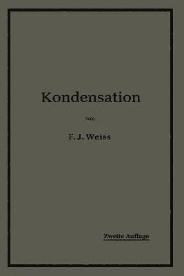 Kondensation. 1