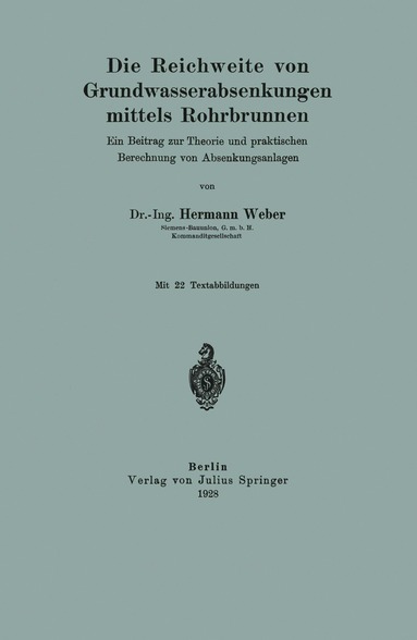 bokomslag Die Reichweite von Grundwasserabsenkungen mittels Rohrbrunnen