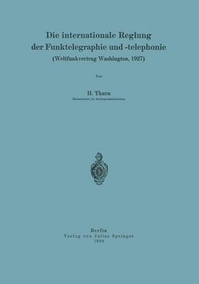 bokomslag Die internationale Reglung der Funktelegraphie und -telephonie