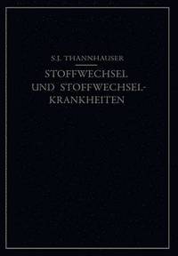 bokomslag Lehrbuch des Stoffwechsels und der Stoffwechsel-Krankheiten