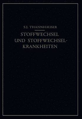 bokomslag Lehrbuch des Stoffwechsels und der Stoffwechsel-Krankheiten