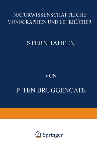 P. Ten Bruggencate, NA Schriftleitung der Naturwissenschaften - Sternhaufen, Häftad