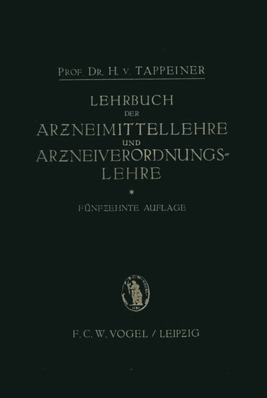 bokomslag Lehrbuch der: Arzneimittellehre und Arzneiverordnungslehre