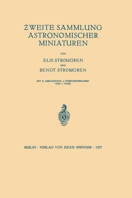 Elis Strömgren, Bengt Strömgren - Zweite Sammlung Astronomischer Miniaturen, Häftad