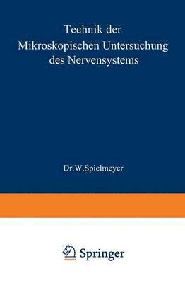 bokomslag Technik der mikroskopischen Untersuchung des Nervensystems