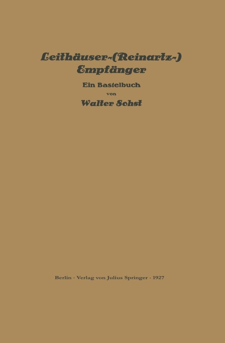 Leithuser-(Reinartz-) Empfnger 1