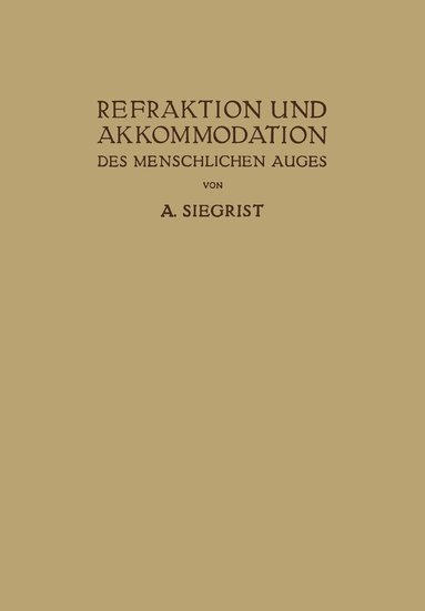 bokomslag Refraktion und Akkommodation des Menschlichen Auges