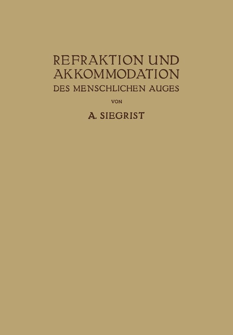 Refraktion und Akkommodation des Menschlichen Auges 1