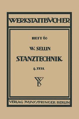 Walter Sellin, H. Haake, Walter Sellin - Stanztechnik, Häftad
