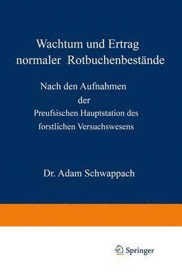 bokomslag Wachstum und Ertrag normaler Rotbuchenbestnde