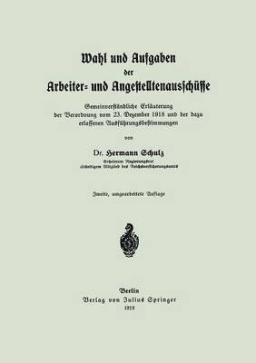 bokomslag Wahl und Aufgaben der Arbeiter- und Angestelltenausschsse