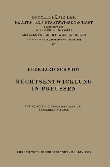 Eberhard Schmidt, Eduard Kohlrausch, Walter Kaskel, A. Spiethoff - Rechtsentwicklung in Preussen, Häftad