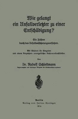 bokomslag Wie gelangt ein Unfallverletzter zu einer Entschdigung?