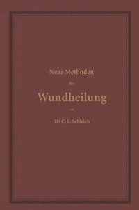 bokomslag Neue Methoden der Wundheilung