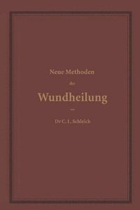 bokomslag Neue Methoden der Wundheilung