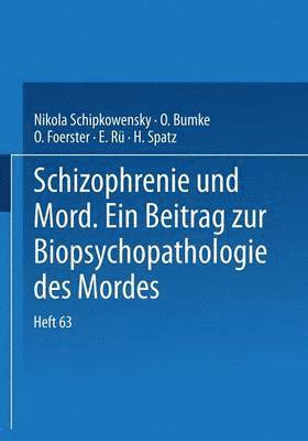 bokomslag Schizophrenie und Mord