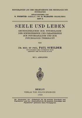 Paul Schilder, O. Foerster, K. Wilmanns - Seele und Leben, Häftad