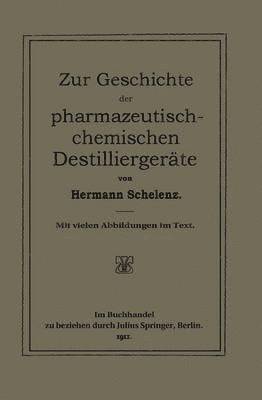 bokomslag Zur Geschichte der Pharmazeutisch-Chemischen Destilliergerte