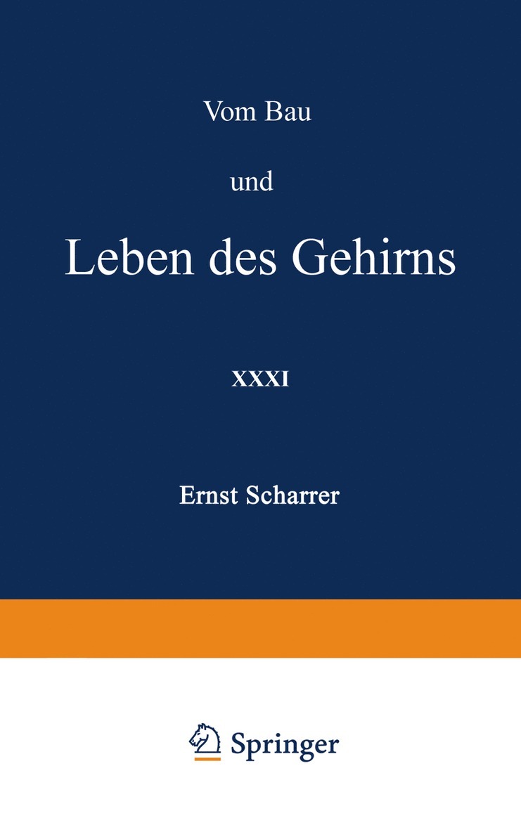 Vom Bau und Leben des Gehirns 1