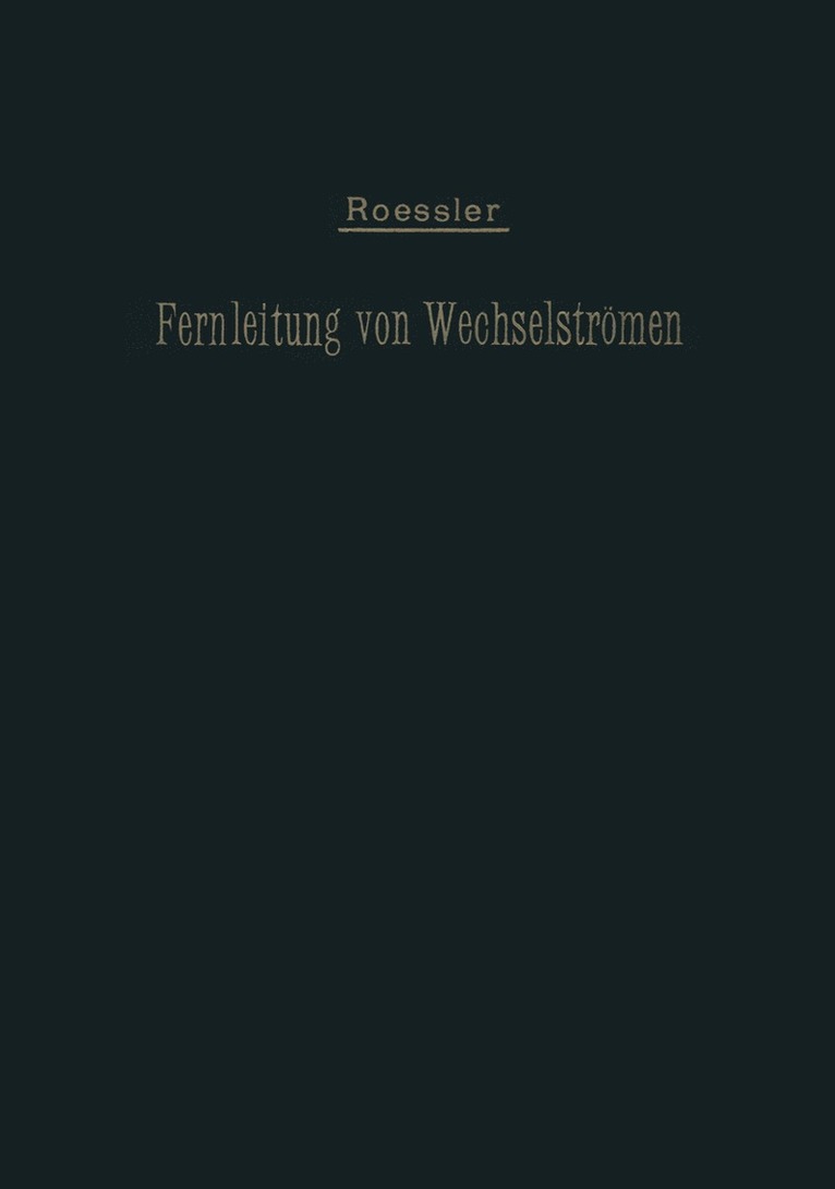 Die Fernleitung von Wechselströmen