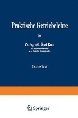 Praktische Getriebelehre 1